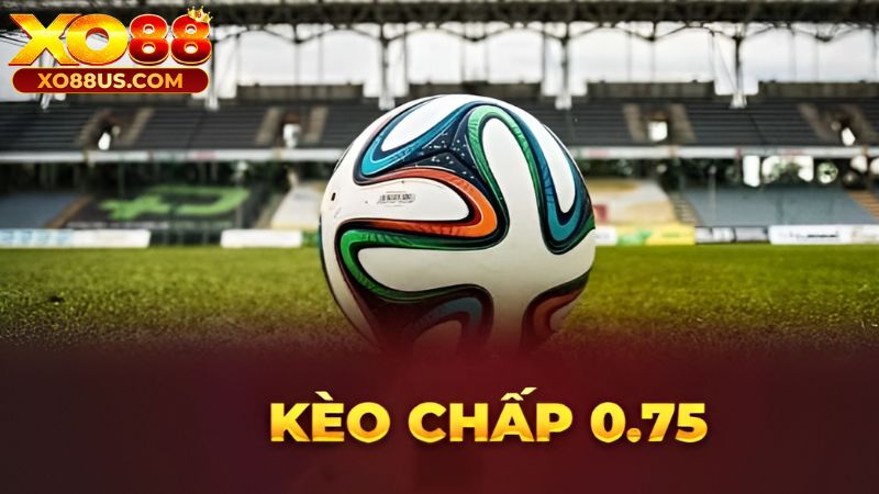 Bet thủ cần nắm bắt những lưu ý cơ bản khi chơi kèo chấp 0.75 để gia tăng tỷ lệ thắng. Bet thủ cần nắm bắt những lưu ý cơ bản khi chơi kèo chấp 0.75 để gia tăng tỷ lệ thắng.